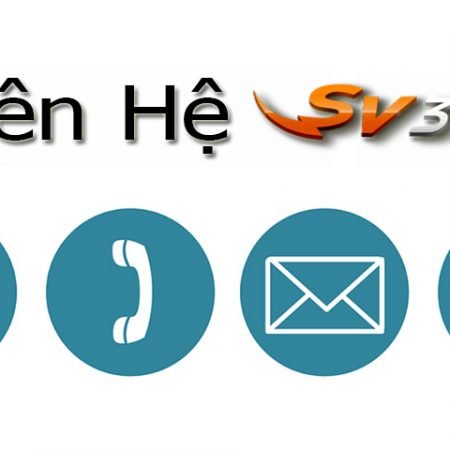 Liên hệ SV388 – Số Hotline tổng đài hỗ trợ SV388 24/24
